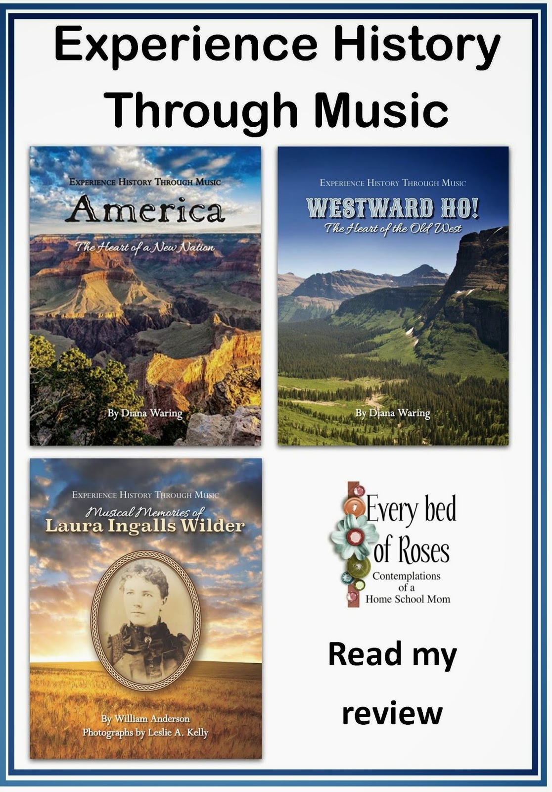 Every Bed of Roses Experience History Through Music {Review}