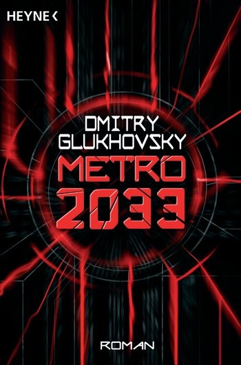 [Bild: 2011-11-30+-+Dmitry+Glukhovsky+-+Metro+2033.jpg]