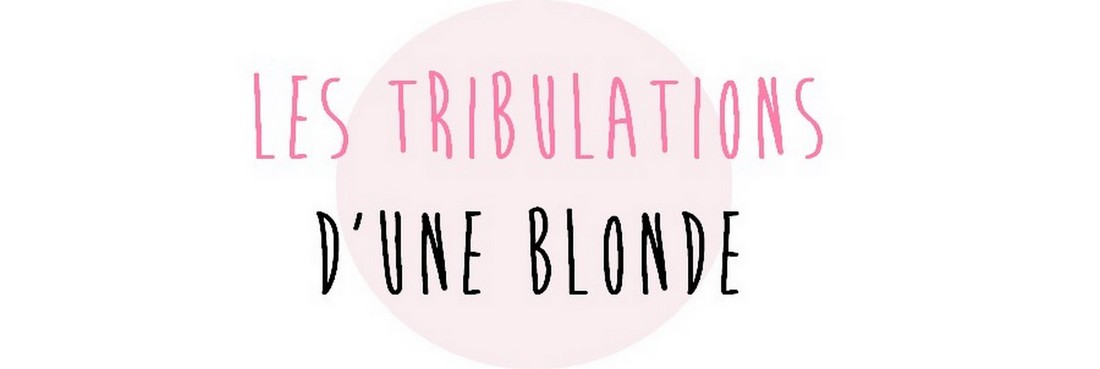 Les Tribulations d'Une Blonde