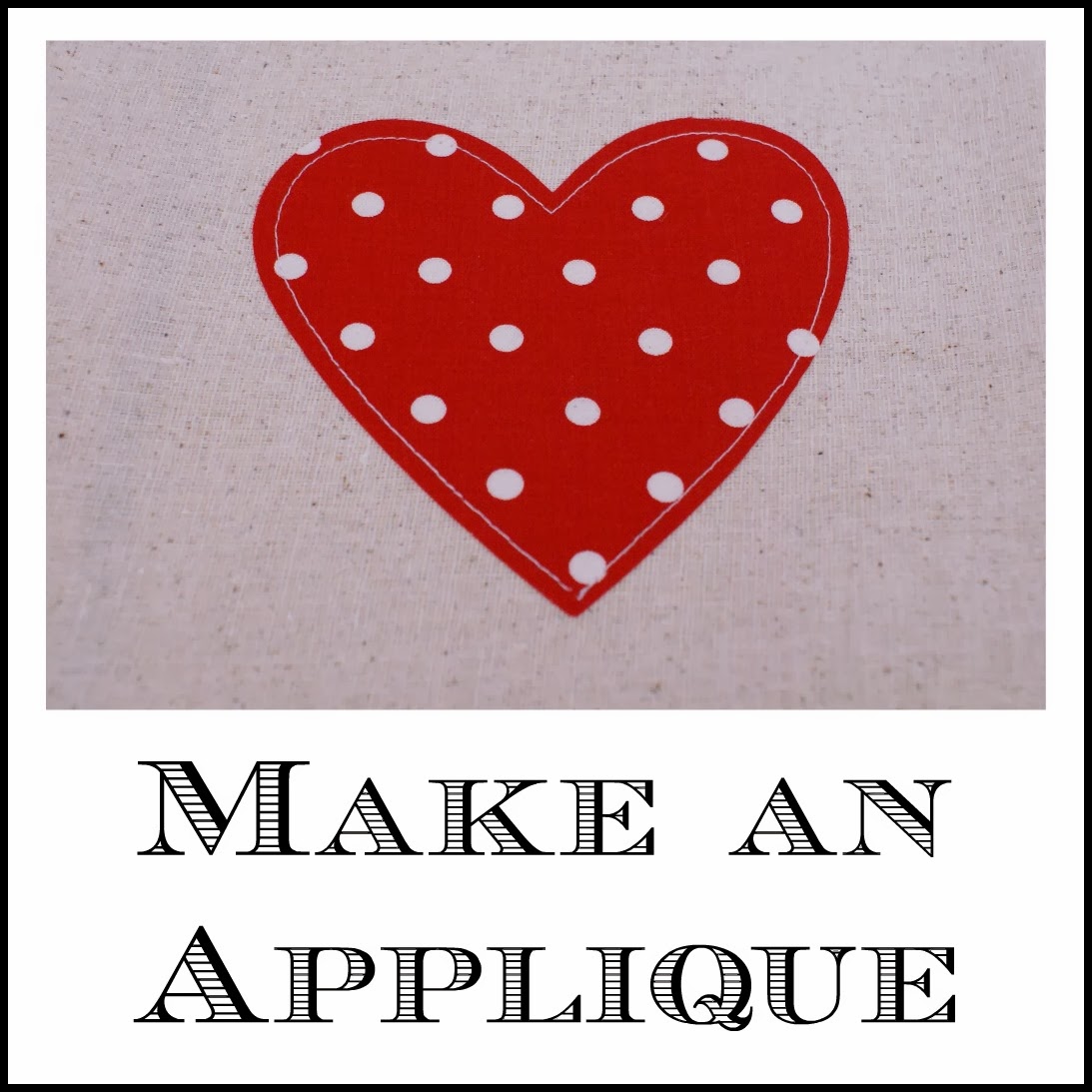 Life is {Sew} Daily How to Make an Applique