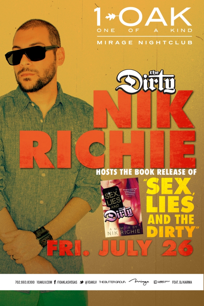 I Love Las Vegas Magazine...BLOG: Nik Richie And TheDirty.com Coming To 1 Oak 7/26