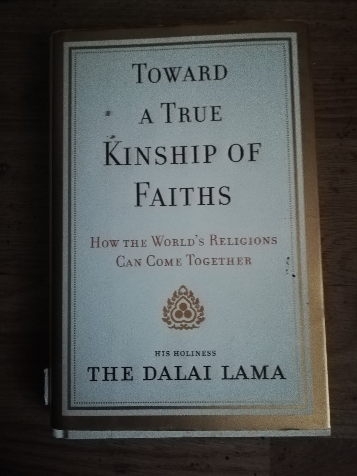 'Toward a True Kinship of Faiths' book by<br>His Holiness the Dalai Lama.