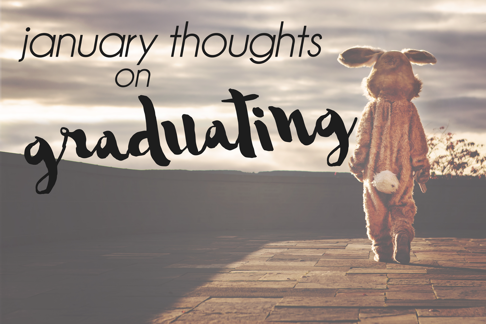 thoughts on graduating - january | uk blogger uk final year student