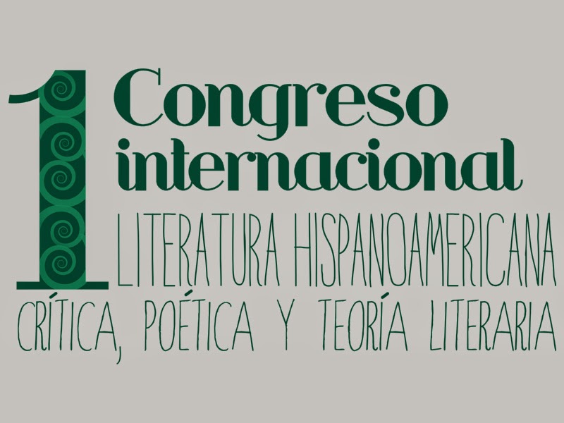 1 Congreso Internacional de Literatura Hispanoamericana