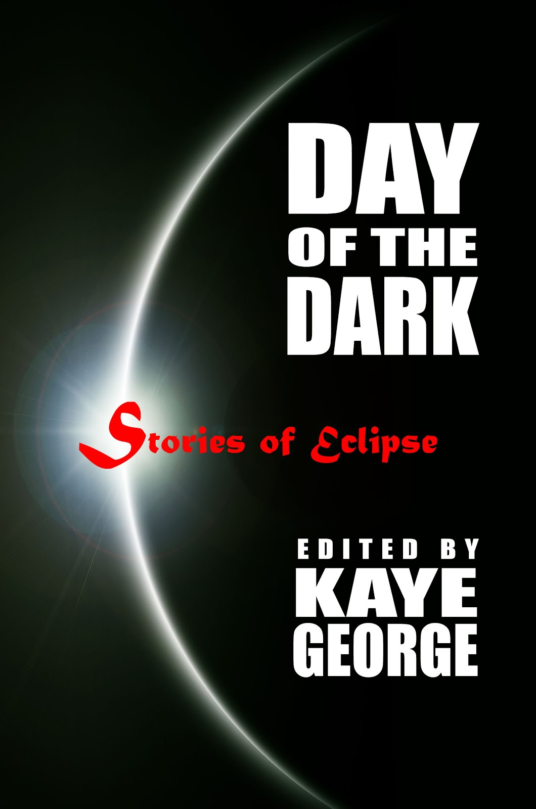 DAY OF THE DARK Stories of Eclipse