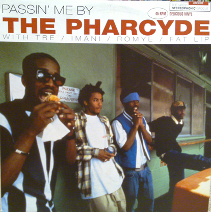 The Pharcyde – Passin Me By (VLS) (1993) (192 kbps)