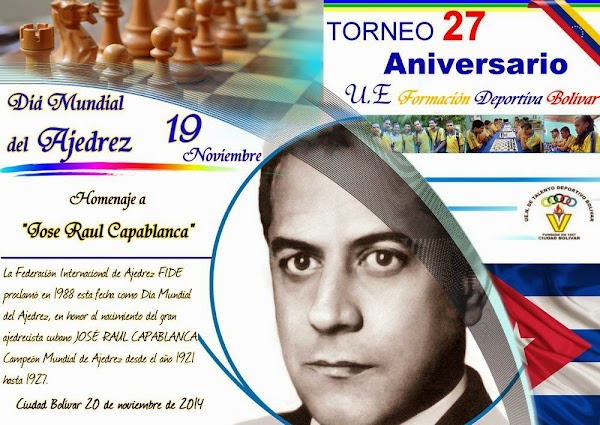TORNEO DE AJEDREZ 27 ANIVERSARIO DE LA U.E.N FORMACIÓN DEPORTIVA BOLÍVAR TORNEO DE AJEDREZ 27 ANIVERSARIO DE LA U.E.N FORMACIÓN DEPORTIVA BOLÍVAR