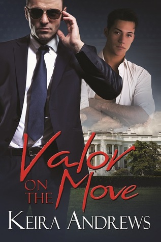 Valor on the Move by Keira Andrews Valor on the Move by Keira Andrews