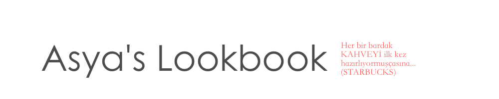 Asya's Lookbook