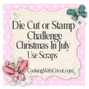July christmas motto should An Elegant Touch…: Christmas in July - Use Scraps!