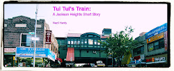 Tul Tul's Train: a Jackson Heights Short Story