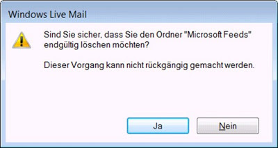 Ordner * in Windows Live Mail endgültig löschen?