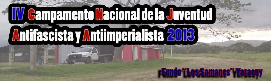 Campamento Nacional de la Juventud Antifascista y Antiimperialista