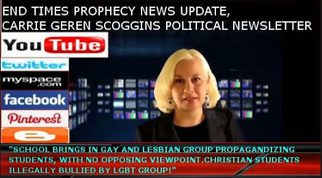 CARRIE GEREN SCOGGINS END TIMES PROPHECY NEWS UPDATE WEBCAST ON YOUTUBE