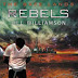 Rebels: Jill Williamson's Dystopian Trilogy Comes to a Close