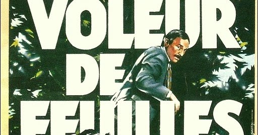 L'âge d'or du cinéma français "LE VOLEUR DE FEUILLES" (de Pierre
