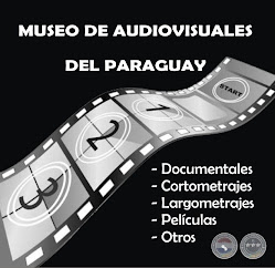 MUSEO DE AUDIOVISUALES DEL PARAGUAY