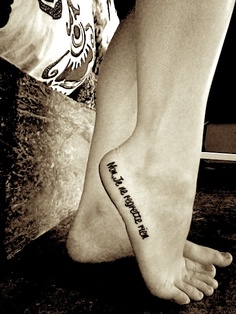 May i regret nothing quote tattoo on side foot