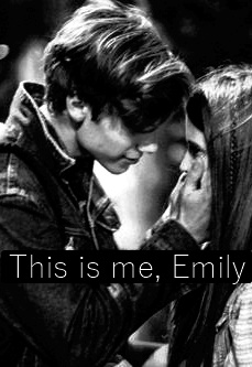 This is me, Emily..