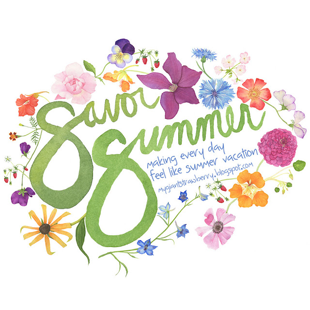 Savor Summer, #ssjuly2015, Watercolor, watercolor logo, watercolor lettering, watercolor flowers, Anne Butera, My Giant Strawberry