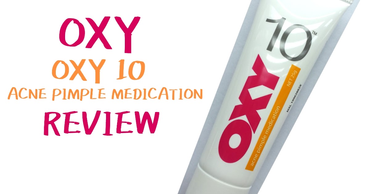 OXY 10 Acne Pimple Medication Cream Review FISHMEATDIE