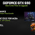 Gain competitive edge on your favorite games with Nvidia GeForce GTX 950