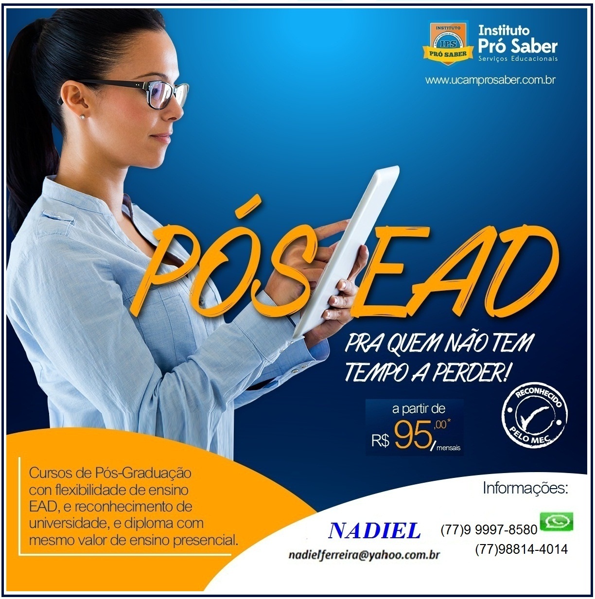 Faça sua Pós Graduação à distância no Instituto Pró Saber (100% online)