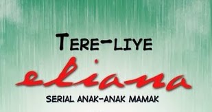Resensi Novel Eliana Serial Anak Anak Mamak Buku 4 Karya Tere Liye Agnesiarezita Beauty Blogger Medan
