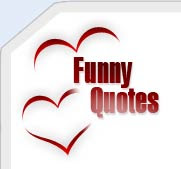 Funny Quotes