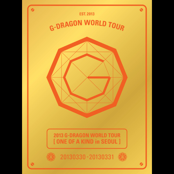 G-DRAGON – 2013 G-DRAGON WORLD TOUR ‘ONE OF A KIND in SEOUL’