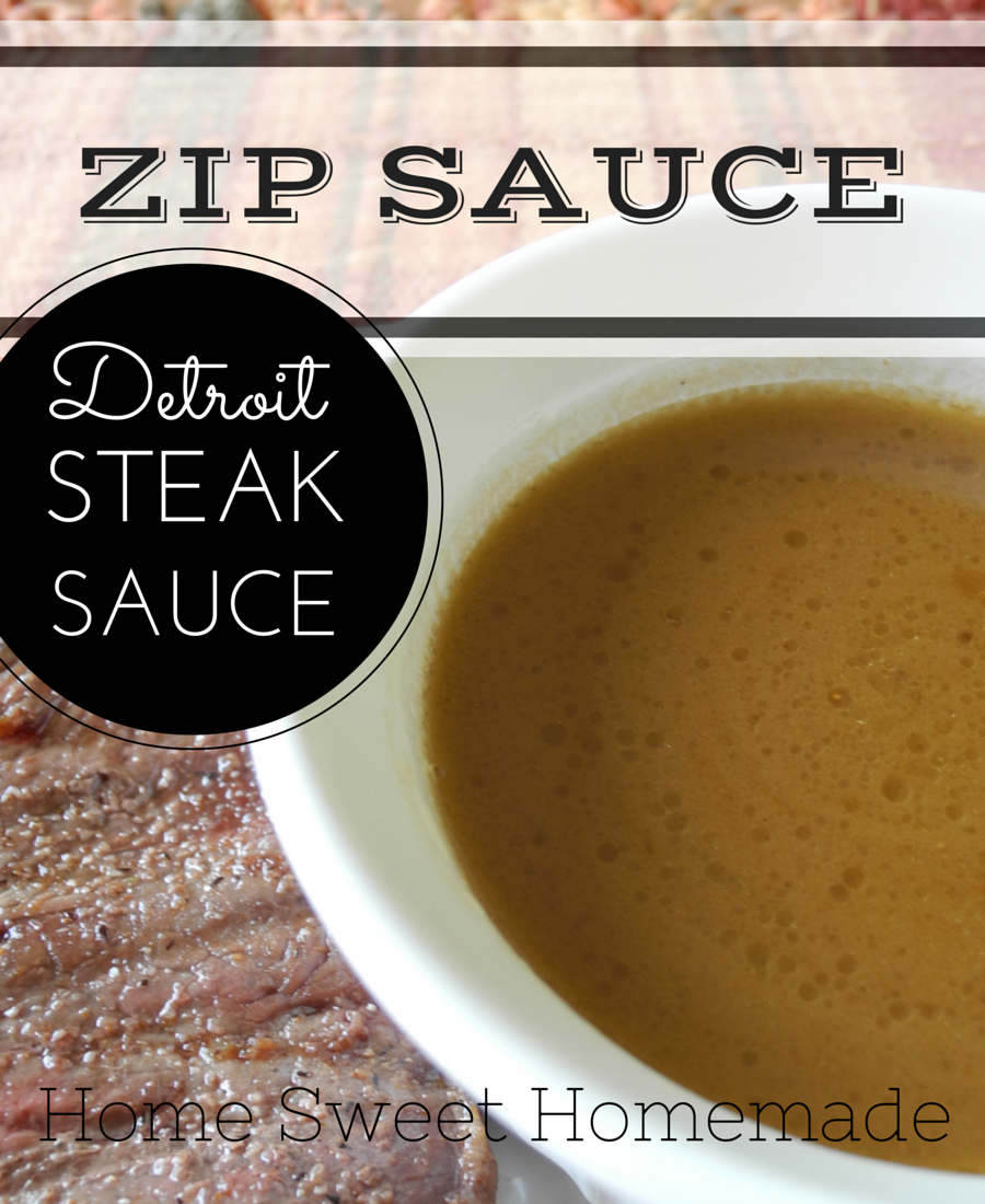 Home Sweet Homemade Zip Sauce