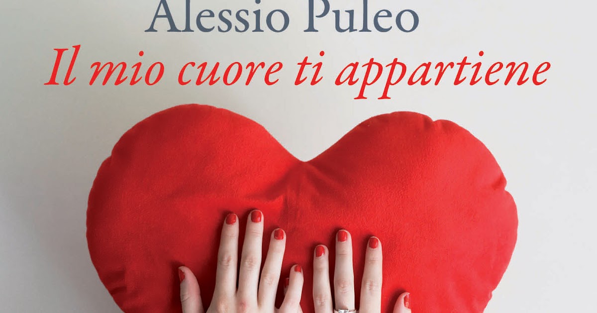 ...il piacere della lettura Anteprima, IL MIO CUORE TI APPARTIENE di