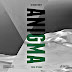 ANIGMA - Gilbere Forte