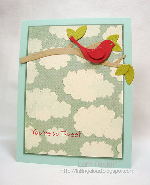 You're so Tweet-designed by Lori Tecler-Inking Aloud-stamps and dies from My Favorite Things You're so Tweet-designed by Lori Tecler-Inking Aloud-stamps and dies from My Favorite Things