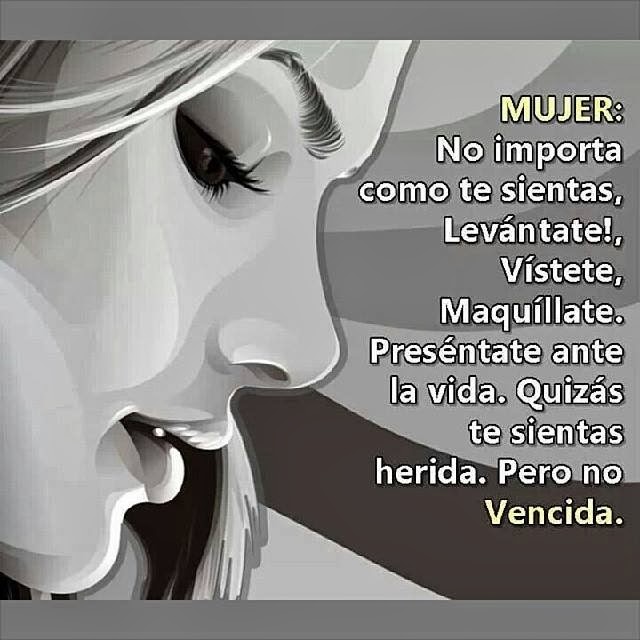 mujer, puedes sentirte herida, pero no vencida mujer, puedes sentirte herida, pero no vencida