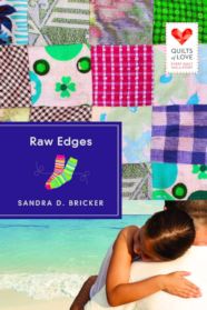 Raw Edges by Sandra D. Bricker