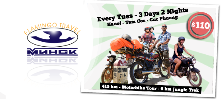 Flamingo Travel 3 day 2 night tour, every Tuesday tour, weekly tour,Motorbike For Rent | Motorbike