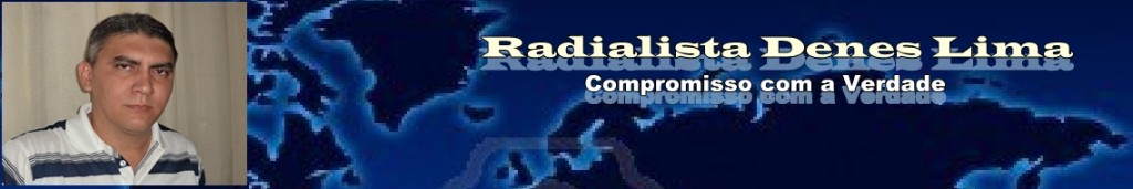 RADIALISTA DENES LIMA