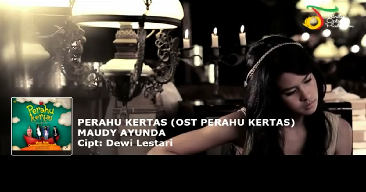 Maudy Ayunda - Perahu Kertas (Ost. Perahu Kertas) | Lyrics | Library of