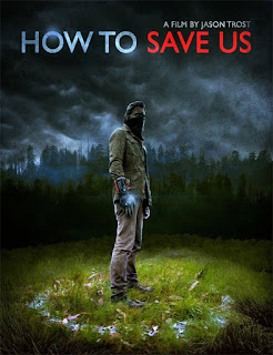 How to Save Us (2014)