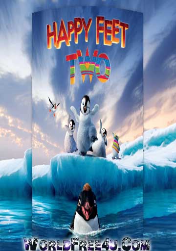 Poster Of Happy Feet Two (2011) In Hindi English Dual Audio 300MB Compressed Small Size Pc Movie Free Download Only At worldfree4u.com