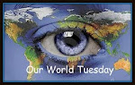 Our world Tuesday