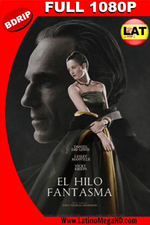 El Hilo Fantasma (2017) Latino Full HD BDRIP 1080p - 2017