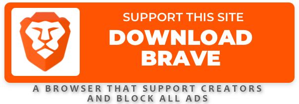 Download brave now.