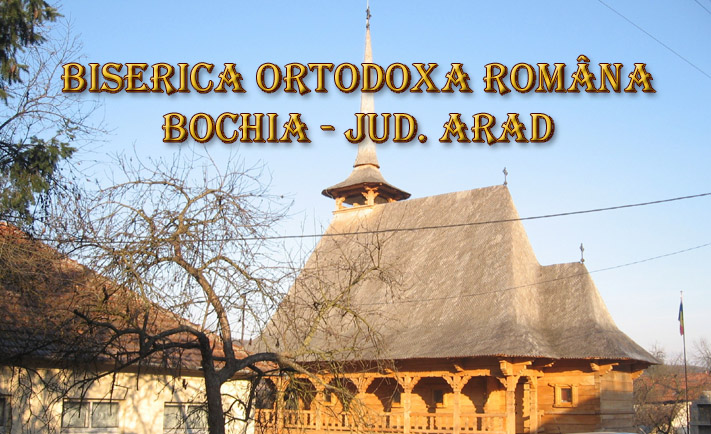 Biserica Bochia - jud. Arad