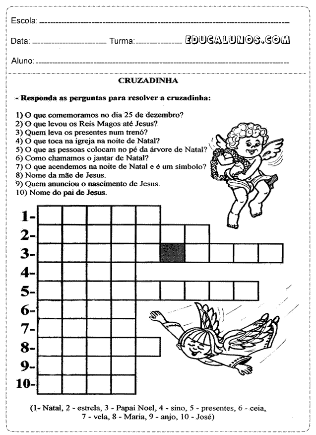 Responda as perguntas e resolva as cruzadinhas