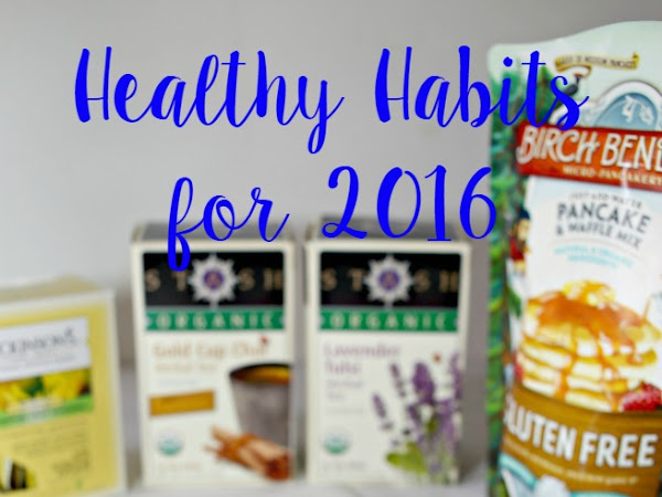 Starting 2016 with Healthy Habits