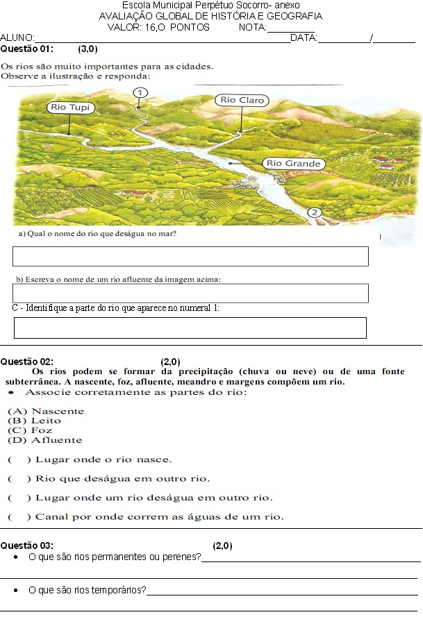 MUNDO ENCANTADO AVALIAÇÃO DE HISTÓRIA E GEOGRAFIA RIOS E MUNDO ENCANTADO AVALIAÇÃO DE HISTÓRIA E GEOGRAFIA RIOS E