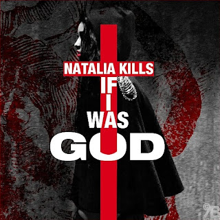 Natalia Kills - If I Was God Lyrics