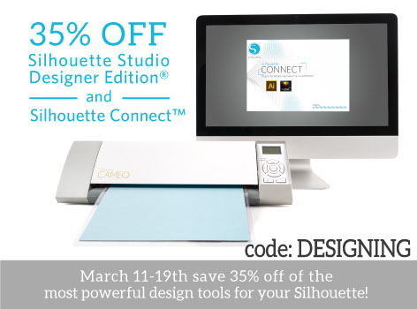 silhouette promotion march | Silhouette Designer Edition Software + Silhouette Connect Sale | 5 |